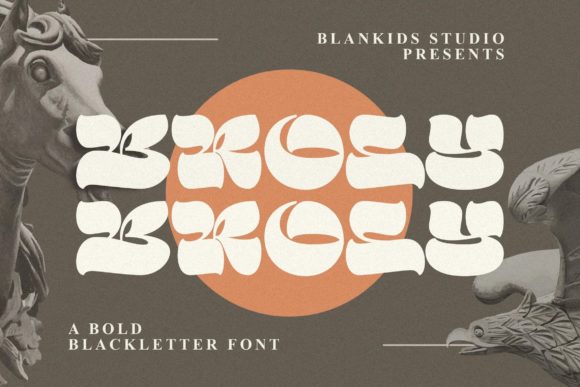 Broly: The Bold Blackletter Font for Dynamic Design