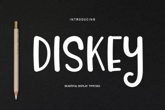 Diskey: The Quirky Handwritten Font Elevating Modern Design