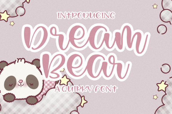 Dream Bear: Integrating a Quirky Premium Font into Professional Design Workflows