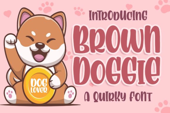 Injecting Whimsy into Design: The Unique Appeal of Brown Doggie
