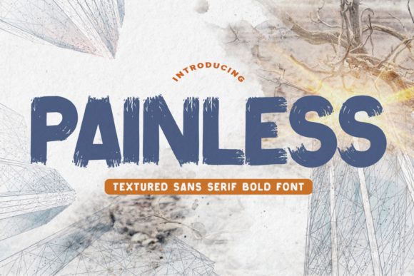 Painless Font Review: A Modern Textured Display Type for Authentic Design