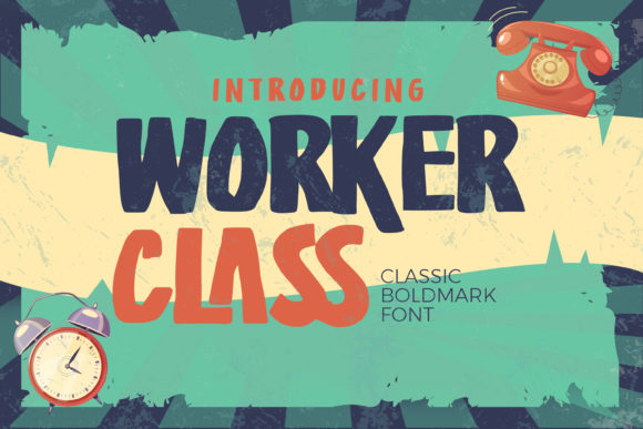 Worker Class Font Evaluation